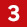 3